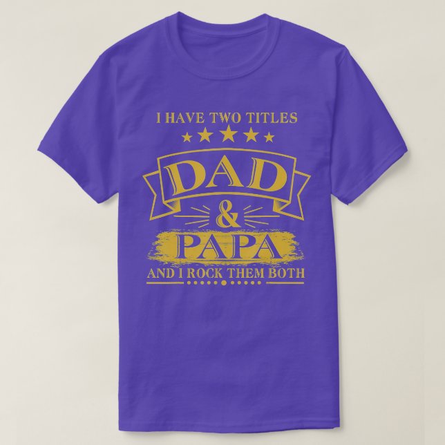 Männer, die ich zwei Titel Vater und Papa lustige  T-Shirt (Design vorne)