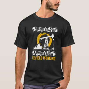 Männer, die manche Jungen werden, werden zu Männer T-Shirt