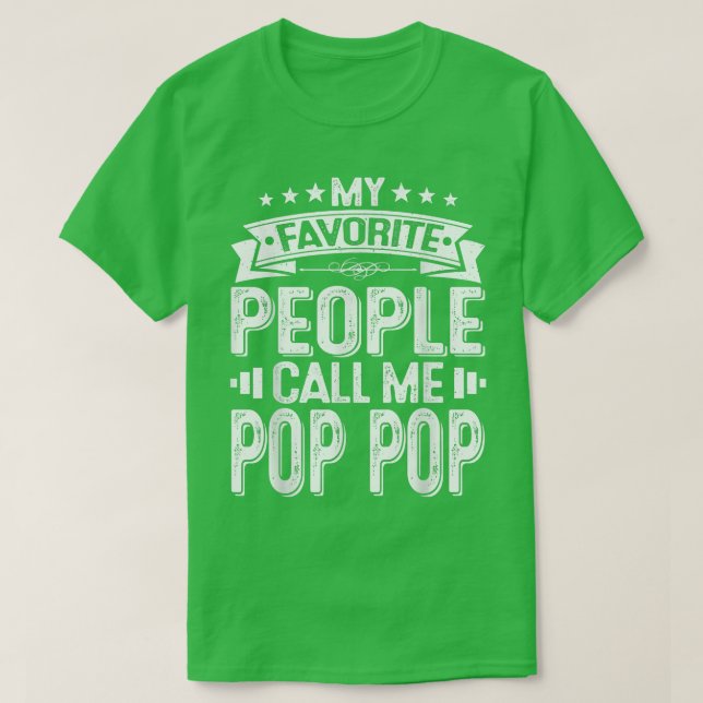 Männer, die meine Lieblings-Leute mich als Pop-Pop T-Shirt (Design vorne)
