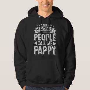 Männer, die meine Lieblings-Leute Pappy nennen R Hoodie
