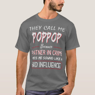 Männer, die mich Poppop nennen, weil Partner in de T-Shirt