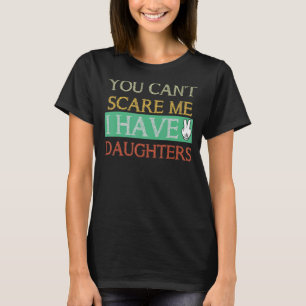 Männer, die mir nichts ausmachen können, ich habe  T-Shirt