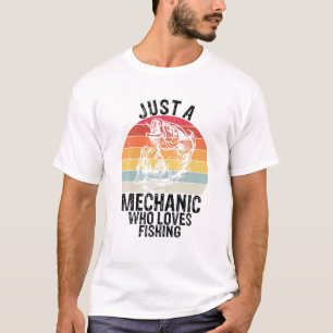Männer, die nur einen Mechaniker haben, der angeln T-Shirt