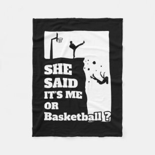 Männer, die sie sagte, ihre mich oder Basketball F Fleecedecke