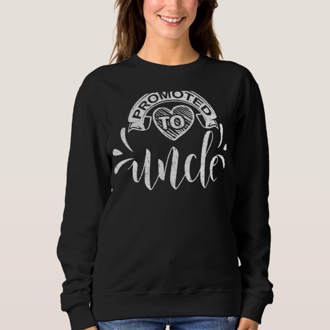 Männer, die zu Onkel befördert werden Sweatshirt (Vorderseite)