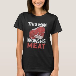 Männer Dieser Mann kennt sein Fleisch Metzgerei Fl T-Shirt