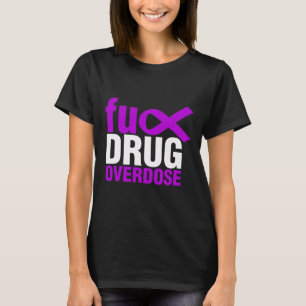 Männer Drogenüberdosis-Bewusstsein Drogenüberdosis T-Shirt