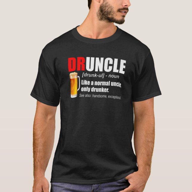 Männer Druncle Beer Definition Best Onkel je Unc T-Shirt (Vorderseite)