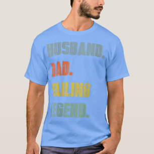 Männer Ehemann Vater Segellegende Vintage Vatertag T-Shirt