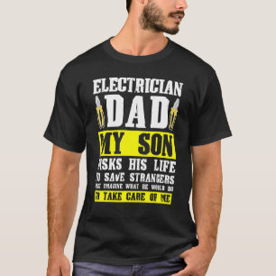 Männer Elektrischer Vater mein Sohn Risiko Leben E T-Shirt