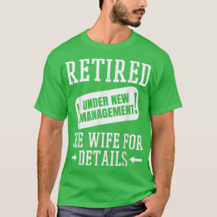 Männer erschöpft unter neuem Management Siehe Ehef T-Shirt