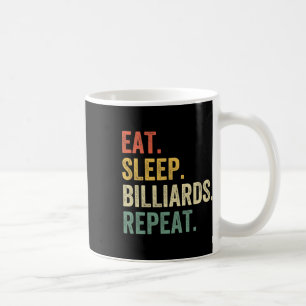 Männer Essen Schlafen Billard Wiederholen Lustiger Kaffeetasse