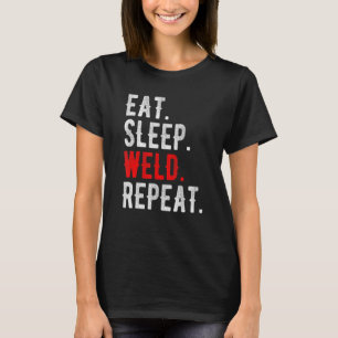 Männer Frauen Essen Schlafen Schweißen Wiederholen T-Shirt