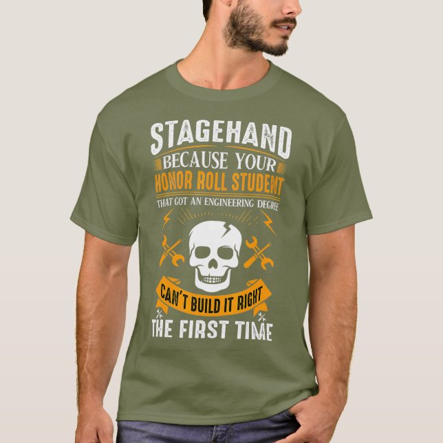 Männer Frauen sind Stagehand T-Shirt (Vorderseite)