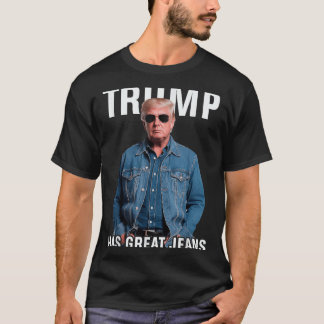 Männer Frauen Trump große Jeans Funny Meme T-Shirt
