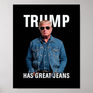 Männer Frauen Trump Hat Tolle Jeans Lustiges Meme Poster