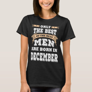 Männer Geboren im Dezember Geburtstag Vater Papa G T-Shirt