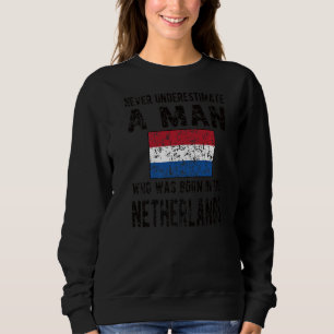Männer Geboren unter niederländischer Flagge Sweatshirt