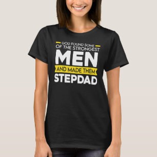 Männer Gott fand einige von ihnen Stepdad Bonus Ki T-Shirt