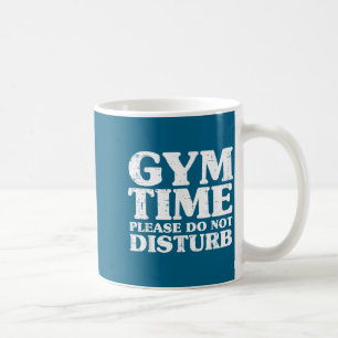 Männer Gym Zeit Nicht Stören Training Kaffeetasse