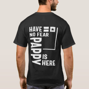 Männer haben keine Angst Pappy ist hier Vater Gesc T-Shirt