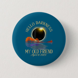 Männer Hallo Dunkelheit Sonnenfinsternis April Button