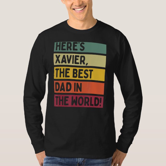 Männer hier ist Xavier der beste Vater der Welt T-Shirt (Vorderseite)