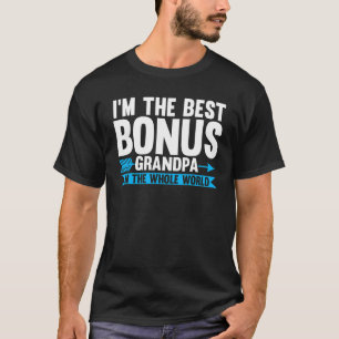 Männer ich bin der beste Bonus Opa Bonus Grandad T-Shirt