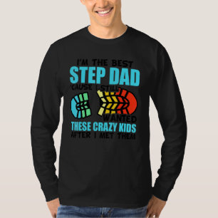 Männer ich bin der beste Step-Vater, weil ich die T-Shirt