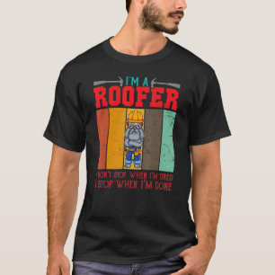 Männer Ich bin ein Dachdecker Hören nicht auf, wen T-Shirt