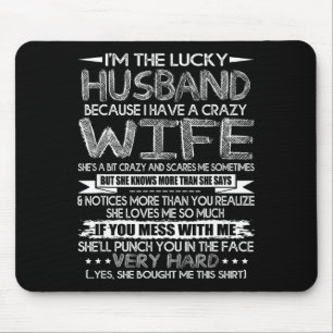 Männer Ich bin ein Glücklicher Ehemann Verrückte K Mousepad