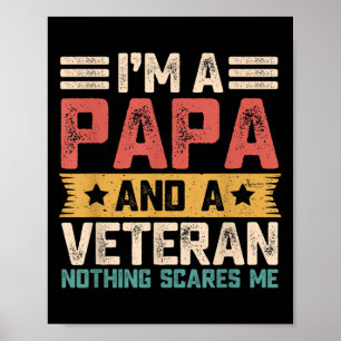 Männer Ich bin ein Papa und Veteran Vintage Militä Poster