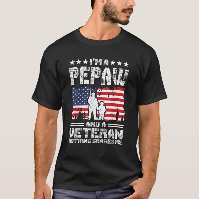 Männer ich bin ein Pepaw und ein Veteran Nichts st T-Shirt (Vorderseite)