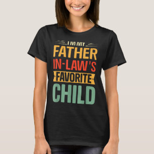 Männer, ich bin mein Vater in Gesetzen Lieblingski T-Shirt