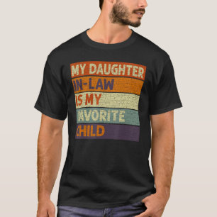 Männer Ich bin mein Vater in Gesetzen Lieblingskin T-Shirt