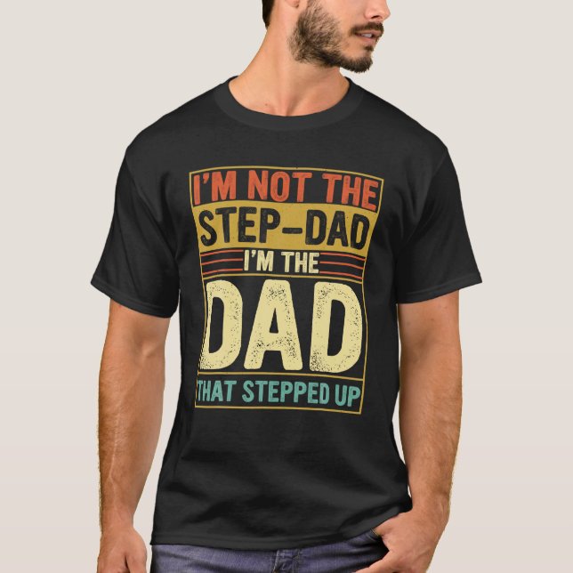 Männer ich bin nicht der Vater, der den Vater hoch T-Shirt (Vorderseite)