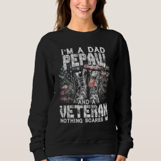 Männer ich bin Vater Pepaw Veteran Nothing Scares Sweatshirt