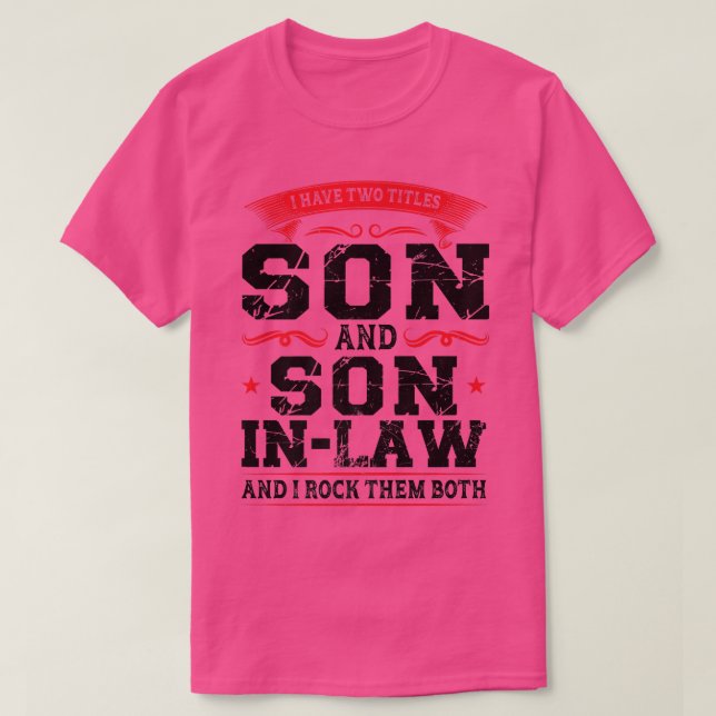 Männer Ich habe Sohn und Sohn, die Töchter haben  T-Shirt (Design vorne)