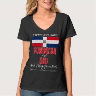 Männer ich habe zwei Titeln dominikanisch und Vate T-Shirt