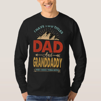 Männer ich habe zwei Titeln Vater und Großpapa T-Shirt
