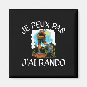Männer ich kann nicht ich habe Wander-Geschenk-Per Magnet