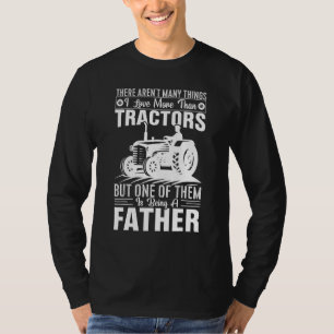 Männer Ich Liebe Traktoren Und Als Vater Farmer Da T-Shirt
