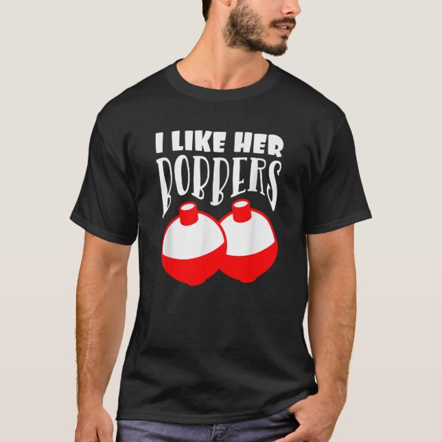 Männer Ich mag ihre Bobber Funny Fishing Paare Gi T-Shirt (Vorderseite)