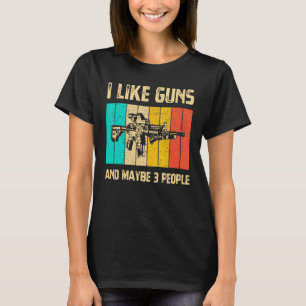 Männer ich mag Waffen und vielleicht 3 Leute Vinta T-Shirt