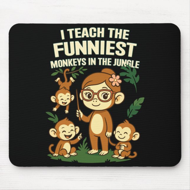 Männer, ich unterrichte die lustigste Affen-Darbie Mousepad (Vorne)