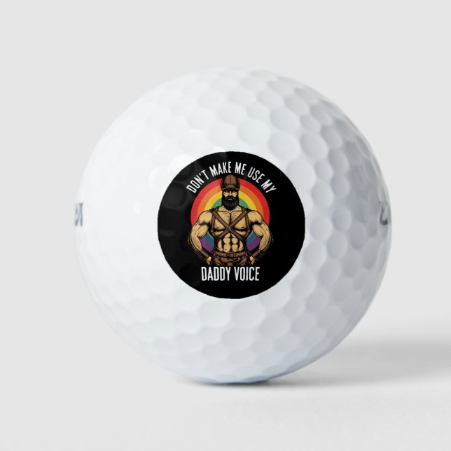 Männer lassen mich nicht meinen Daddy Voice Gay Bä Golfball (Vorderseite)