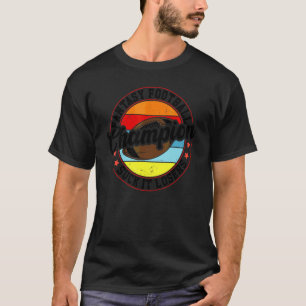 Männer Letzter Platz Verlierer Fantasy Football Ch T-Shirt