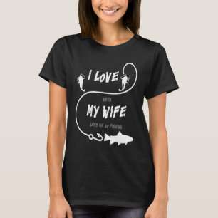 Männer lustig, ich Liebe es wirklich, wenn meine E T-Shirt