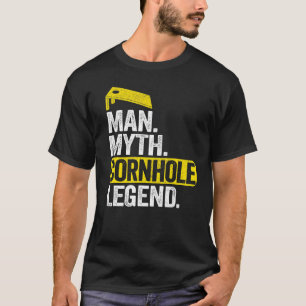 Männer Mann Mythos Cornhole Legende Daddy Corn Hol T-Shirt