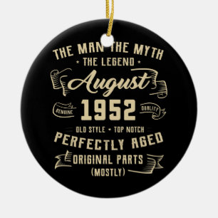 Männer Mann Mythos Legende August 1952 70. Geburts Keramik Ornament